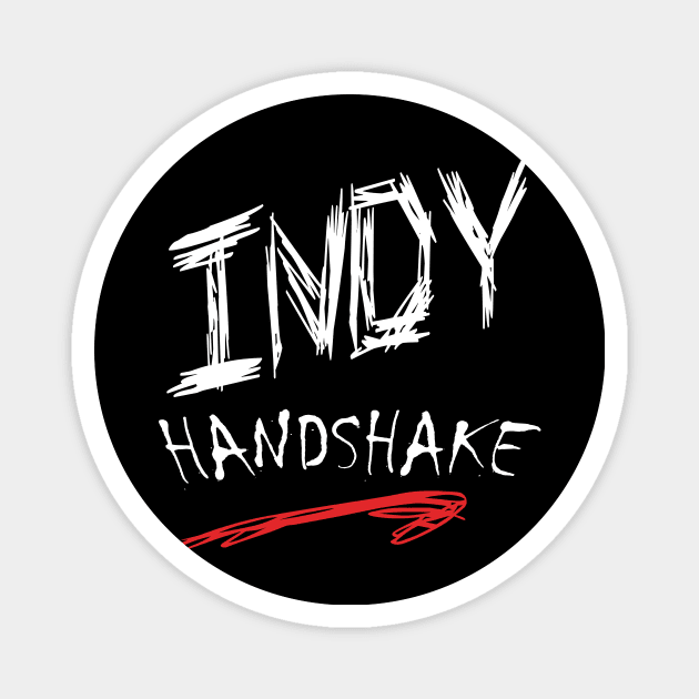 Indy Handshake Attitude (dark shirts) Magnet by Indy Handshake